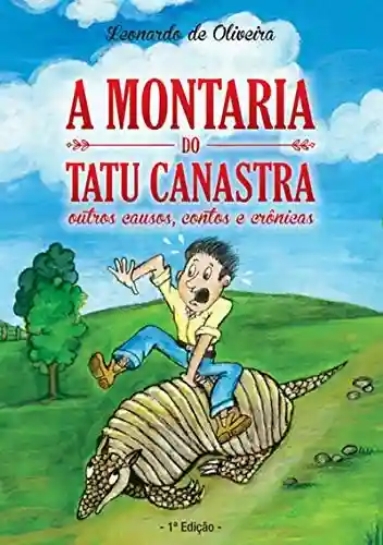 Livro PDF: A Montaria Do Tatu Canastra