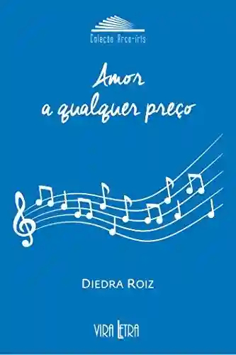 Capa do livro: Amor a qualquer preço - Ler Online pdf