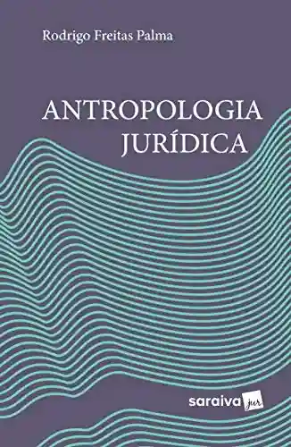 Livro PDF: Antropologia Jurídica