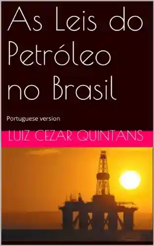 Capa do livro: As Leis do Petroleo no Brasil - Ler Online pdf