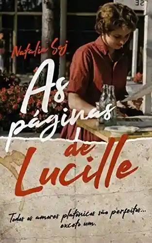 Capa do livro: As Páginas de Lucille - Ler Online pdf