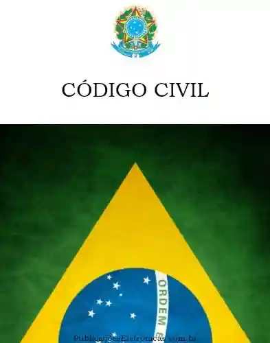 Capa do livro: Código Civil Brasileiro - Ler Online pdf