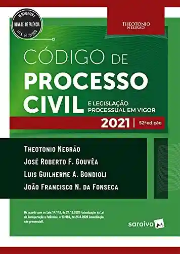 Livro PDF Código de Processo Civil e Legislação Processual em Vigor – 52ª Edição 2021