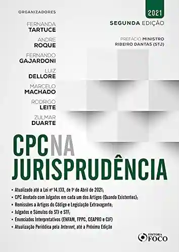 Livro PDF CPC na Jurisprudência: Prefácio Ministro Ribeiro Dantas (STJ)