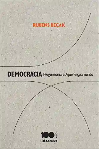 Livro PDF: Democracia – Hegemonia e aperfeiçoamento