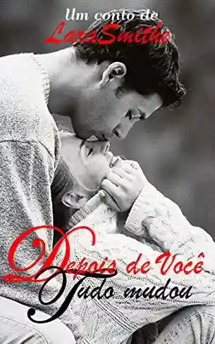 Livro PDF Depois de Você tudo Mudou