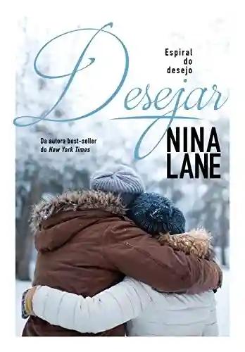 Capa do livro: Desejar (Espiral do Desejo Livro 2) - Ler Online pdf