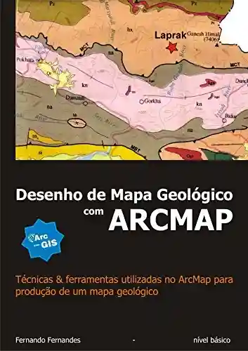 Livro PDF Desenho de mapa geológico com ArcMAP: Um guia de trabalho com imagens SRTM em ambiente ArcMAP.