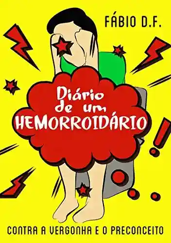 Capa do livro: Diário De Um Hemorroidário - Ler Online pdf