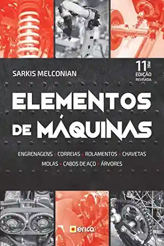 Capa do livro: Elementos de Máquinas - Ler Online pdf