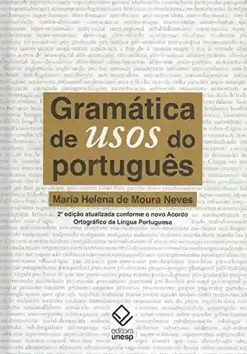 Livro PDF: Gramática De Usos Do Português – 2ª Edição