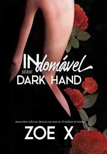 Livro PDF: INDOMÁVEL – Série Dark Hand Vol. 1