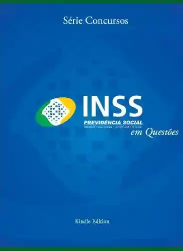 Livro PDF: INSS em Questões Direito Previdenciário – Concurso INSS