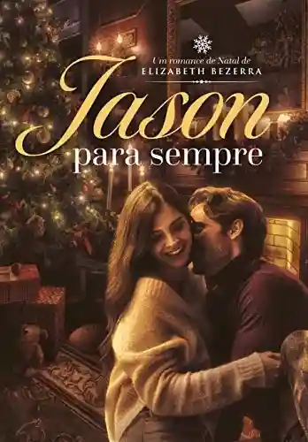 Livro PDF Jason Para Sempre: Um Natal Inesquecível