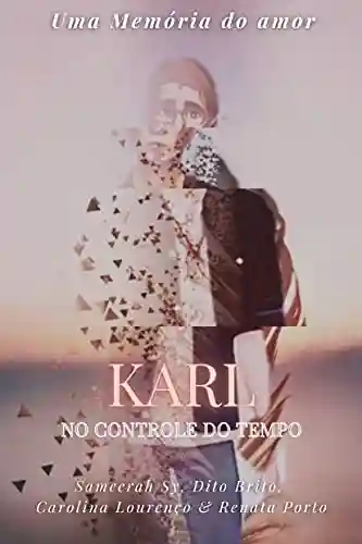 Capa do livro: Karl, no Controle do Tempo - Ler Online pdf