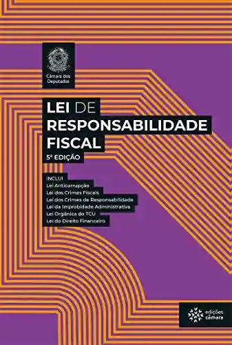 Capa do livro: Lei de Responsabilidade Fiscal (Legislação) - Ler Online pdf