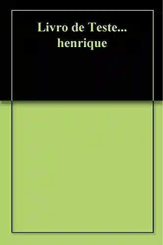 Livro PDF: Livro de Teste… henrique