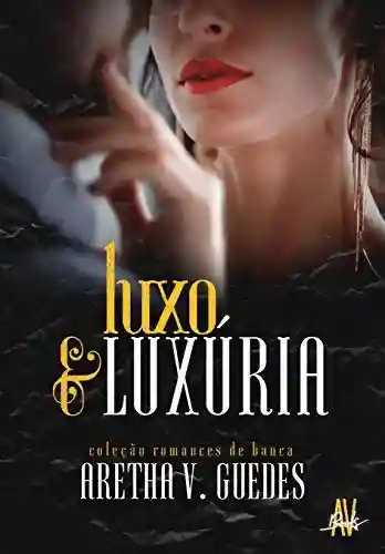 Livro PDF: Luxo e luxúria