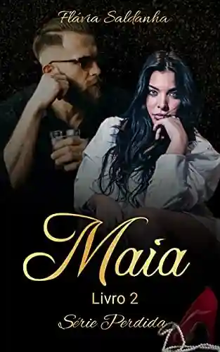 Livro PDF Maia : Livro 2 – Série Perdida