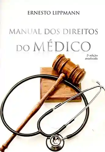 Livro PDF: Manual dos Direitos do Médico