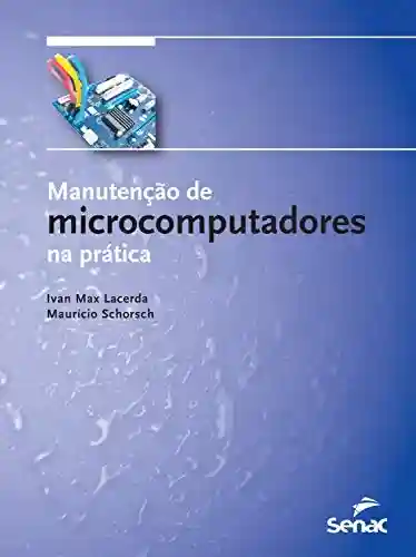 Livro PDF: Manutenção de microcomputadores na prática