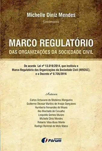 Capa do livro: Marco regulatório das organizações da sociedade civil - Ler Online pdf