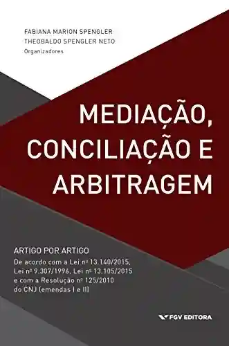 Livro PDF Mediação, conciliação e arbitragem