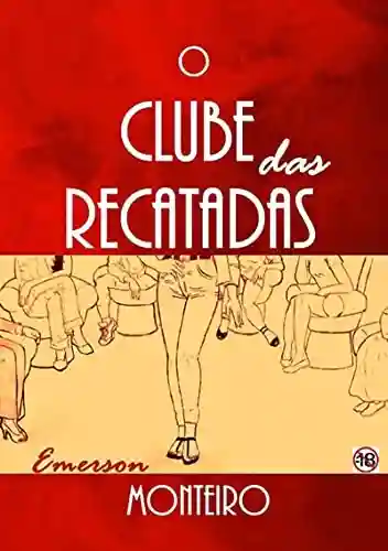 Livro PDF: O Clube Das Recatadas