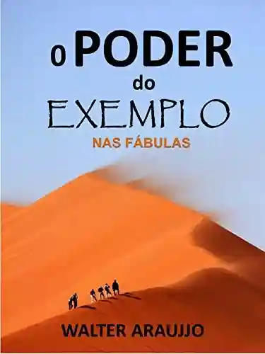 Livro PDF O PODER DO EXEMPLO NAS FÁBULAS