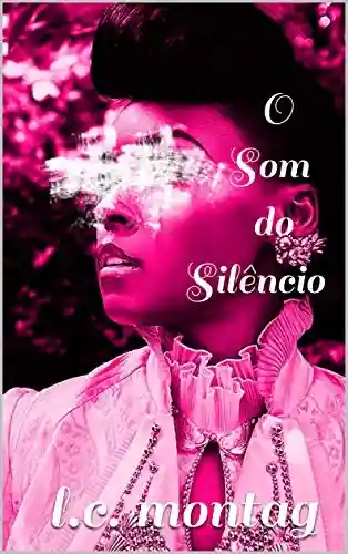 Capa do livro: O Som do Silêncio - Ler Online pdf