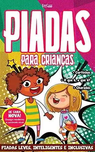 Livro PDF Piadas Para Crianças Ed. 40 – Piadas leves, Inteligentes e Inclusivas