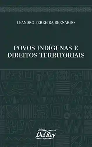 Livro PDF: Povos Indígenas e Direitos Territoriais