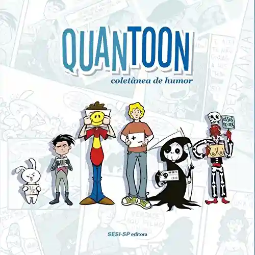 Capa do livro: Quantoon: Coletânea de Humor (SESI-SP Quadrinhos) - Ler Online pdf