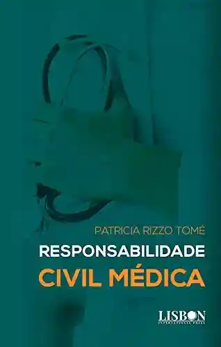 Livro PDF: Responsabilidade Civil Médica