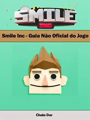 Livro PDF: Smile Inc – Guia Não Oficial Do Jogo