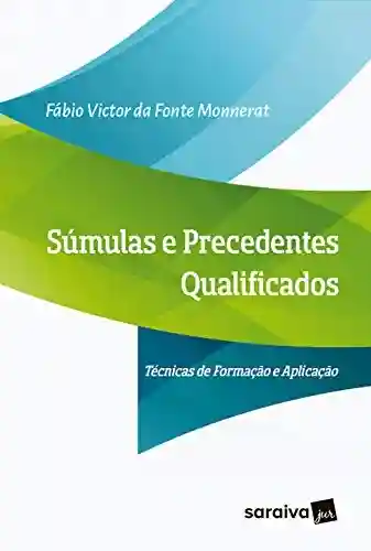 Livro PDF: Súmulas e precedentes qualificados