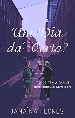 Livro PDF Um Dia dá Certo?