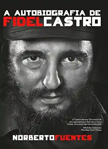 Livro PDF A autobiografia de Fidel Castro