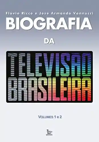 Livro PDF: Biografia da televisão brasileira