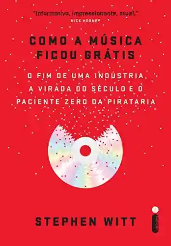 Livro PDF: Como a música ficou grátis