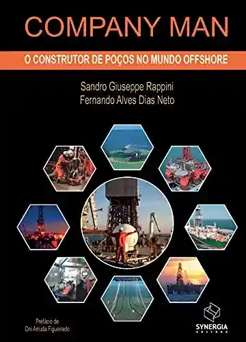 Capa do livro: Company Man: o construtor de poços no mundo offshore - Ler Online pdf