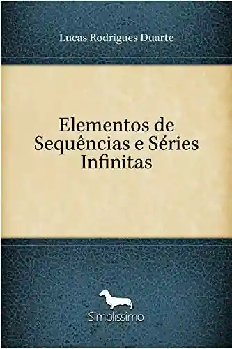 Livro PDF: Elementos de Sequências e Séries Infinitas