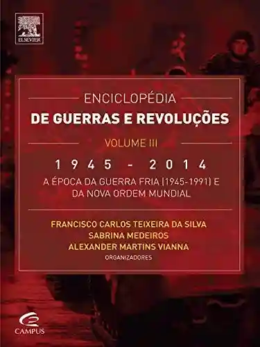 Livro PDF Enciclopédia de Guerras e Revoluções Vol III