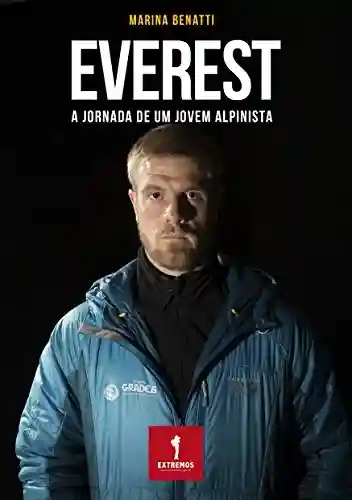 Livro PDF: EVEREST: A jornada de um jovem alpinista