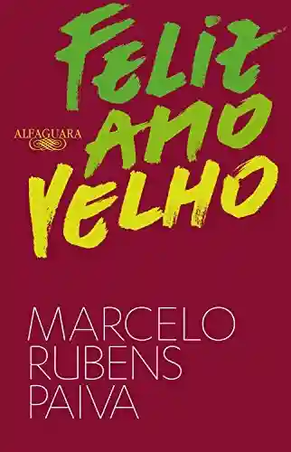 Capa do livro: Feliz ano velho - Ler Online pdf