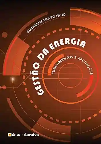 Livro PDF: Gestão da Energia – Fundamentos e Aplicações