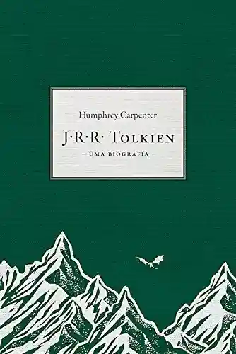 Livro PDF J.R.R. Tolkien. Uma biografia