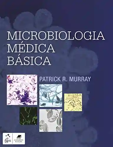 Capa do livro: Microbiologia Médica Básica - Ler Online pdf