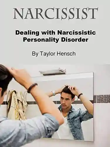 Livro PDF: Narcisista: Lidando com o Transtorno da Personalidade Narcisista