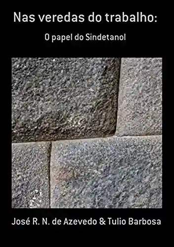 Livro PDF Nas Veredas Do Trabalho: